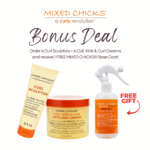 MIXED CHICKS BONUS DEAL